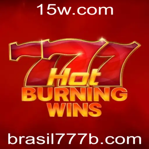 Descubra Tudo Sobre HotBurningWins no Brasil777Bet